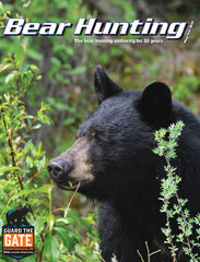 Back Issues Bear Hunting Magazine