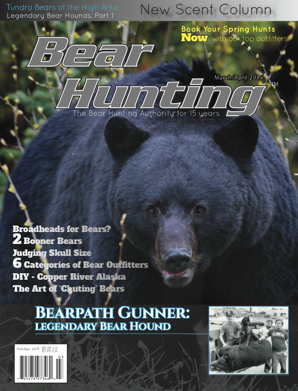 Back Issues Bear Hunting Magazine