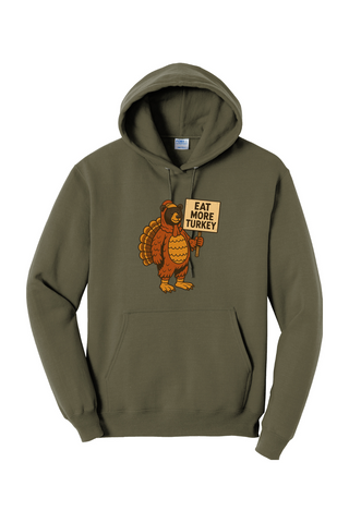 Eat More Turkey Bear Fleece Pullover Hooded Sweatshirt