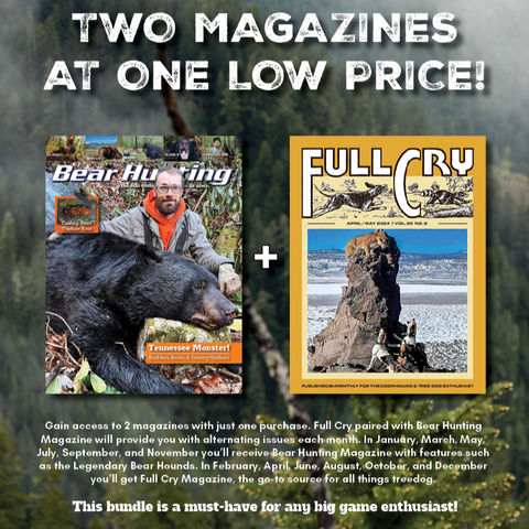 Bear Hunting Magazine/Full Cry Combo 1 Year Subscription