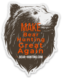 "Make Bear Hunting Great Again" Bear head STICKER