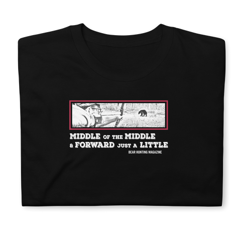 NEW! Middle of the Middle Forward a Little - Short-Sleeve Unisex T-Shirt